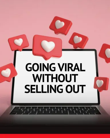 headline image that says going viral without selling out